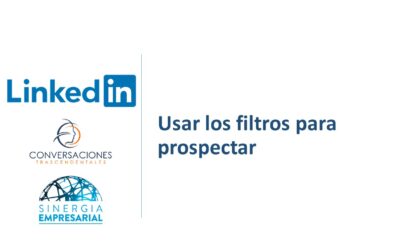 LinkedIn: Usar los filtros para prospectar