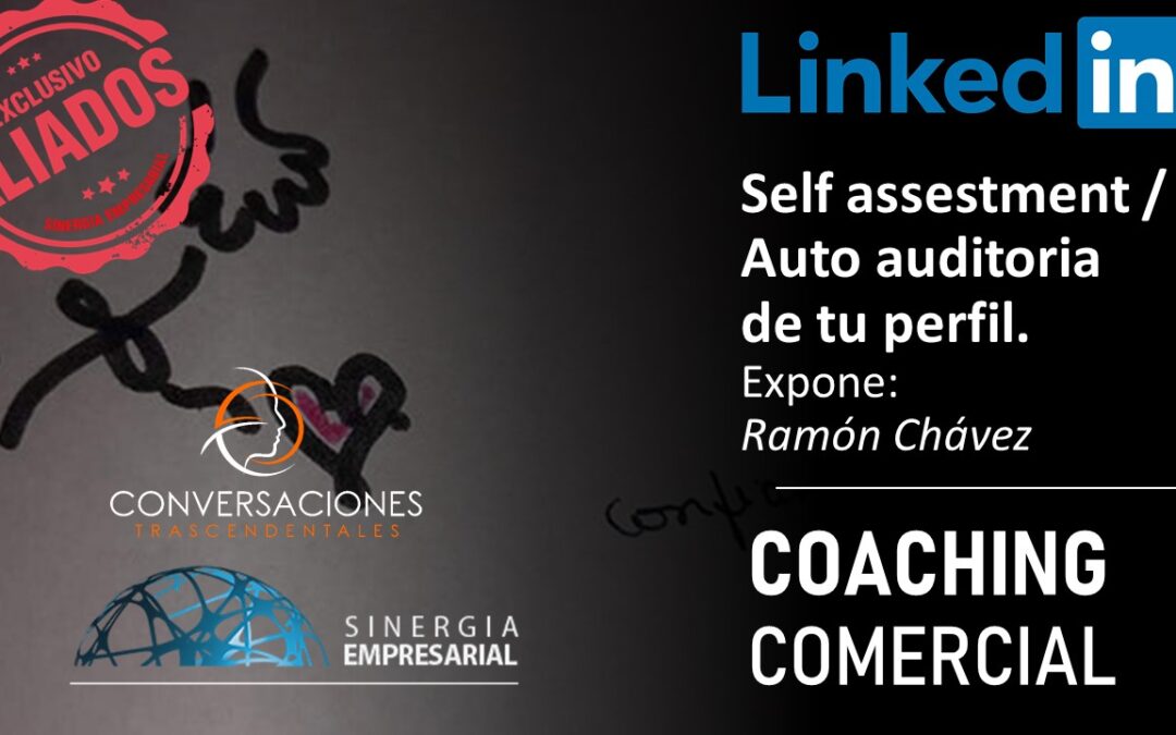 LinkedIn Self Assesment – Ramon Chavez